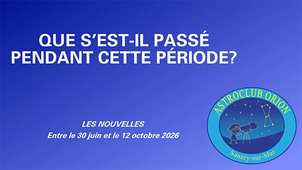 Les nouvelles du ciel d’été 2026